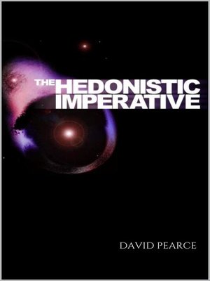 cover image of The Hedonistic Imperative